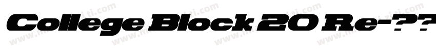 College Block 20 Re字体转换